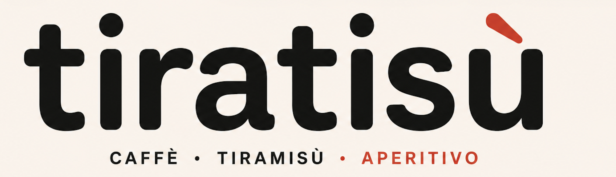 tiratisù — Caffè · Tiramisù · Aperitivo
